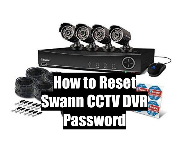 swann security systems factory reset